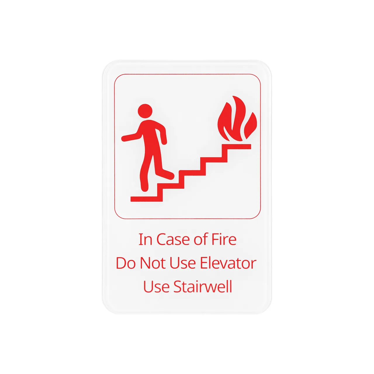 CAC China SCE9-SW04 Compliance, 6" x 9", Do Not Use Elevator Use Stairwell, White Plastic