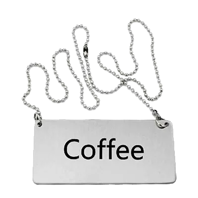 Omcan USA 80134 Coffee Beverage Sign – Hanging Stainless Steel Chain, Metal Construction
